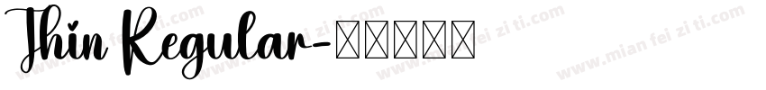 Thin Regular字体转换